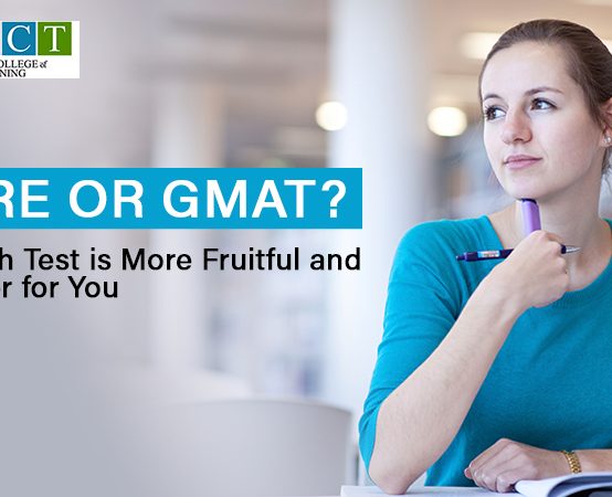 GRE or GMAT? Which Test is More Fruitful and Easier for You